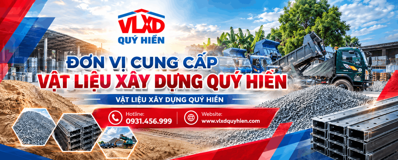VẬT LIỆU XÂY DỰNG QUÝ HIỀN